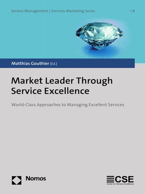 cover image of Market Leader Through Service Excellence